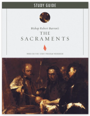 The Sacraments - Study Guide